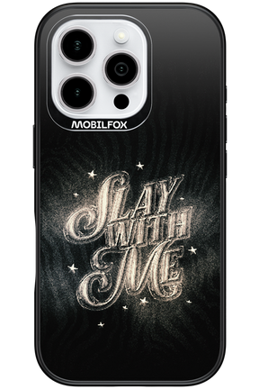 Slay with Me - Apple iPhone 16 Pro