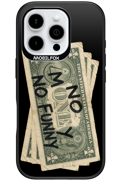 No Money No Funny 2.0 - Apple iPhone 16 Pro