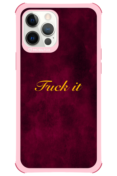 Fuck Itt - Apple iPhone 12 Pro Max