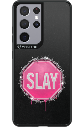 Slay Warning 2.0 - Samsung Galaxy S21 Ultra