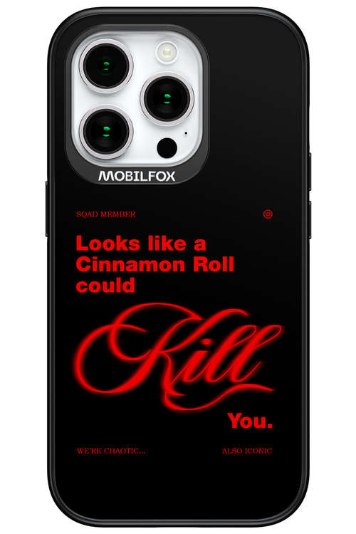 Cinnamon Killer - Apple iPhone 15 Pro