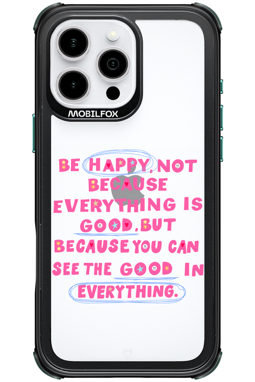 Be Happy - Apple iPhone 16 Pro Max