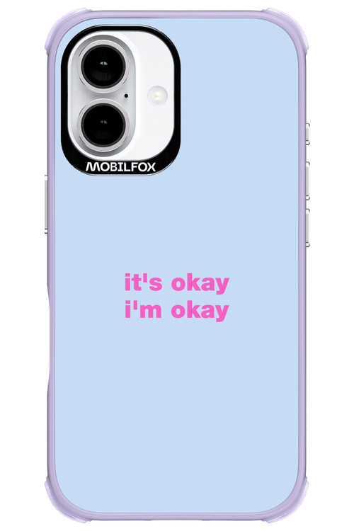 It_s Okay - Apple iPhone 16