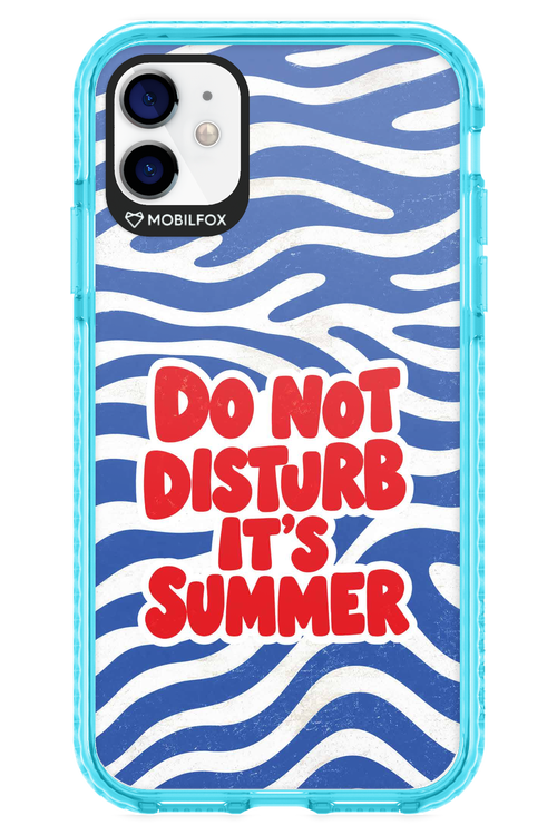 DO NOT DISTURB ITS SUMMER 2.0 - Apple iPhone 11