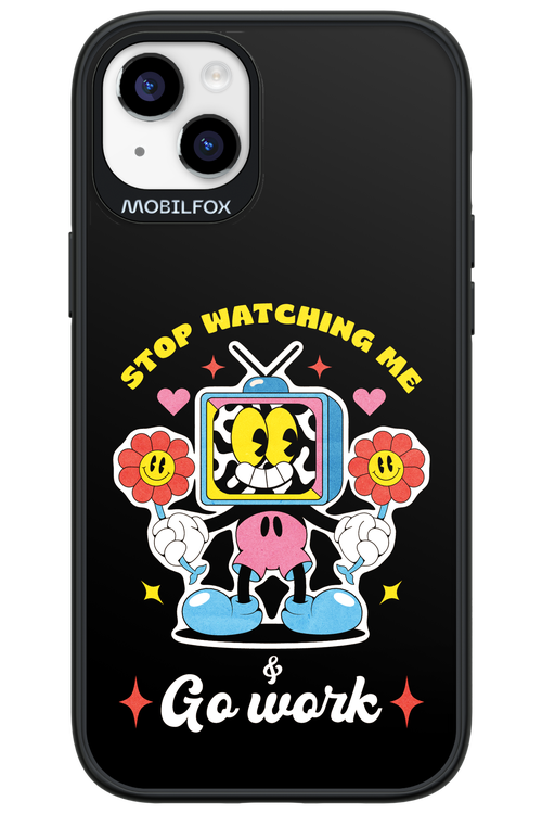 stop watching me 2.0 - Apple iPhone 14 Plus