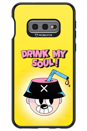 drink my soul 2.0 - Samsung Galaxy S10e