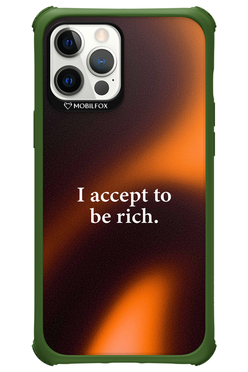 I accept to be rich - Apple iPhone 12 Pro Max