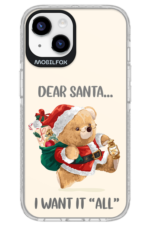 Dear Santa i want it all - Apple iPhone 14