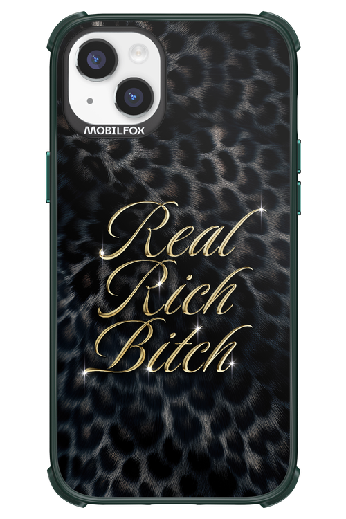 Real Rich Bitch 2.0 - Apple iPhone 14 Plus