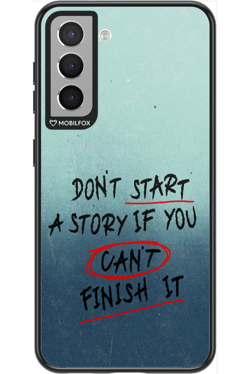 Don't Start 2.0 - Samsung Galaxy S21