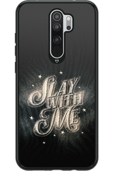 Slay with Me - Xiaomi Redmi Note 8 Pro