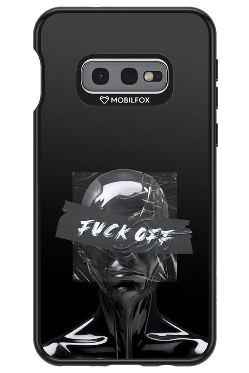 Fuck OFF - Samsung Galaxy S10e