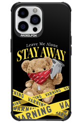 Stay Away - Apple iPhone 13 Pro Max