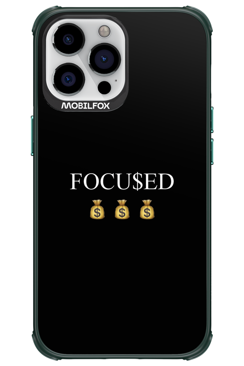 FOCU$ED 2.0 - Apple iPhone 13 Pro Max