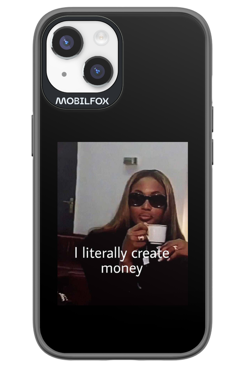 I literally create money - Apple iPhone 14