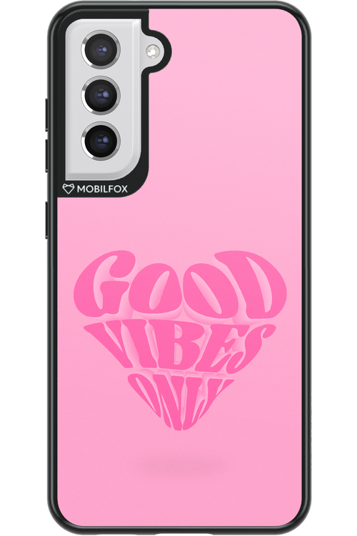 Good Vibes Heart - Samsung Galaxy S21 FE