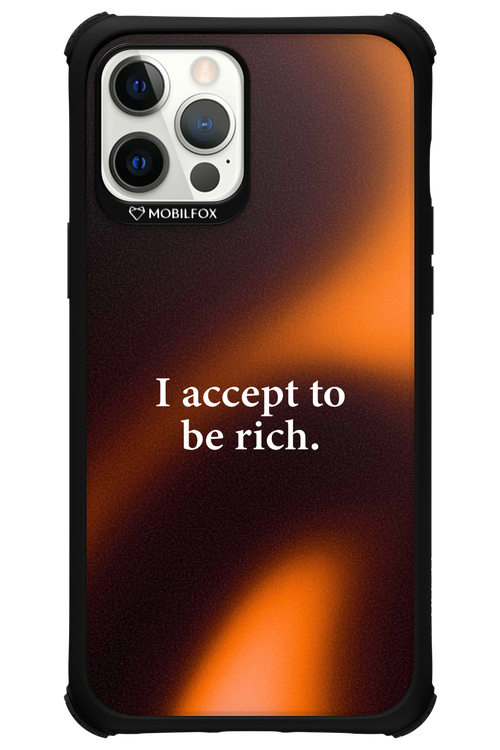 I accept to be rich - Apple iPhone 12 Pro Max