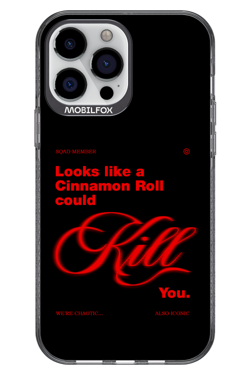 Cinnamon Killer - Apple iPhone 13 Pro Max