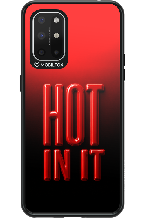 Hot in it 2.0 - OnePlus 8T