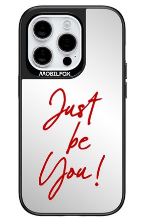 Just Be You Mirror 2.0 - Apple iPhone 14 Pro