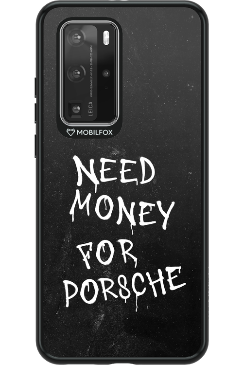 Need Money II - Huawei P40 Pro