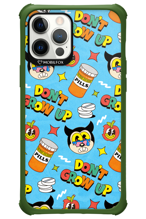 don_t grow up 2.0 - Apple iPhone 12 Pro Max