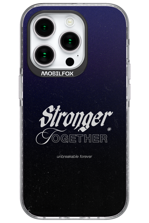 Stronger Together - Apple iPhone 15 Pro