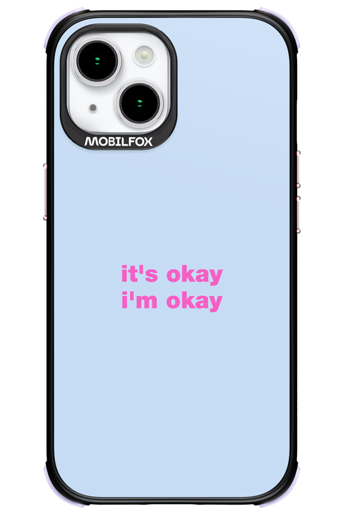 It_s Okay - Apple iPhone 15