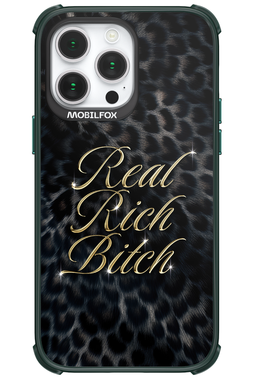 Real Rich Bitch 2.0 - Apple iPhone 14 Pro Max