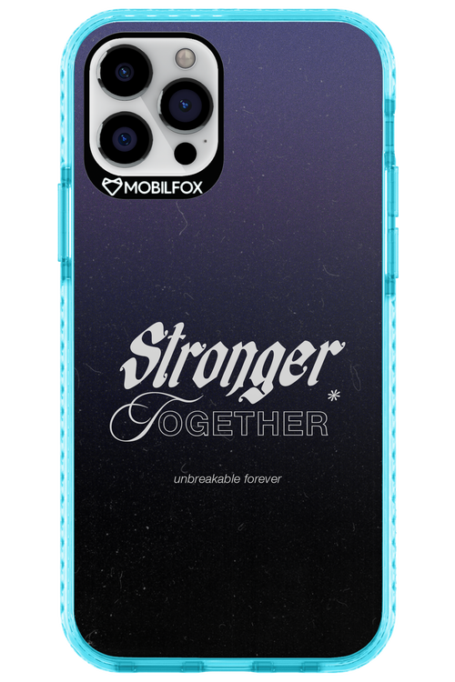 Stronger Together - Apple iPhone 12 Pro