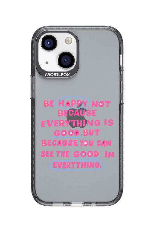 Be Happy 2.0 - Apple iPhone 13 Mini