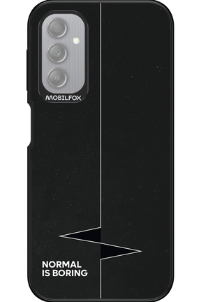 Normal Is Boring - Samsung Galaxy A14