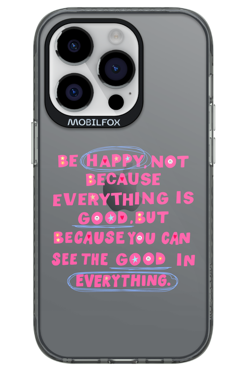 Be Happy - Apple iPhone 14 Pro