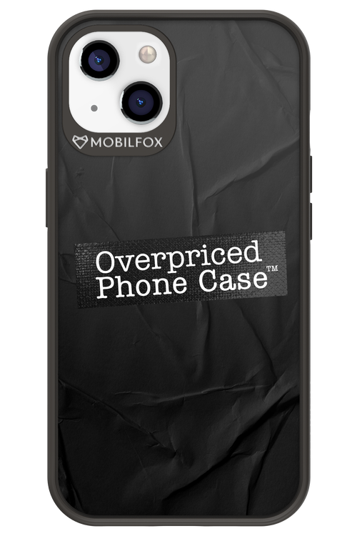 Overpriced Phone Case 2.0 - Apple iPhone 13