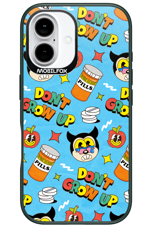 don_t grow up 2.0 - Apple iPhone 16