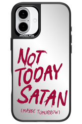 Not Today Mirror - Apple iPhone 16 Plus