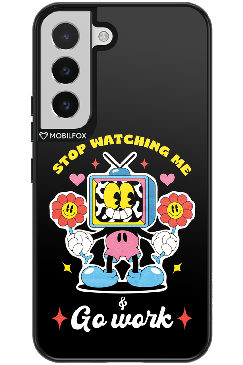 stop watching me 2.0 - Samsung Galaxy S22