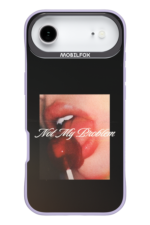 Not My Problem II 2.0 - Apple iPhone 17 Air