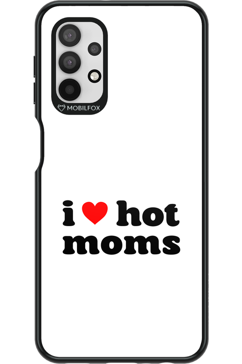 I love hot moms W 2.0 - Samsung Galaxy A32 5G