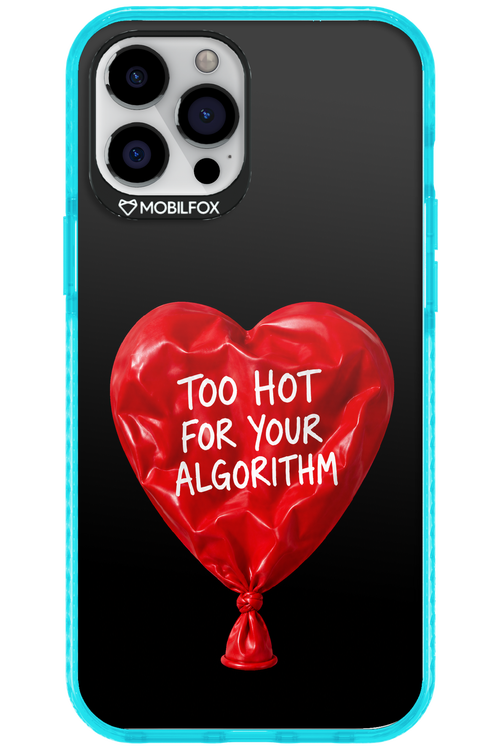 Too Hot 2.0 - Apple iPhone 12 Pro Max