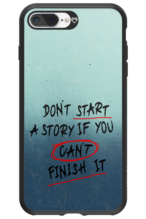 Don't Start 2.0 - Apple iPhone 7 Plus