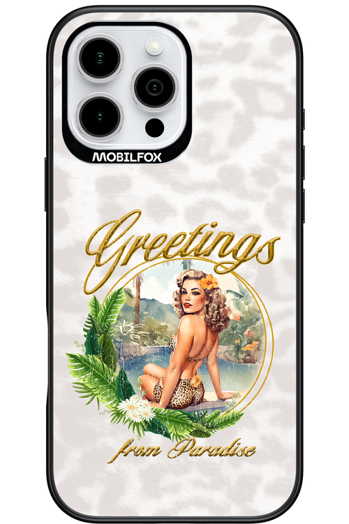 Greetings from Paradise - Apple iPhone 16 Pro Max