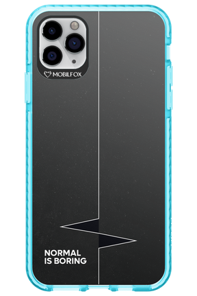 Normal Is Boring - Apple iPhone 11 Pro Max