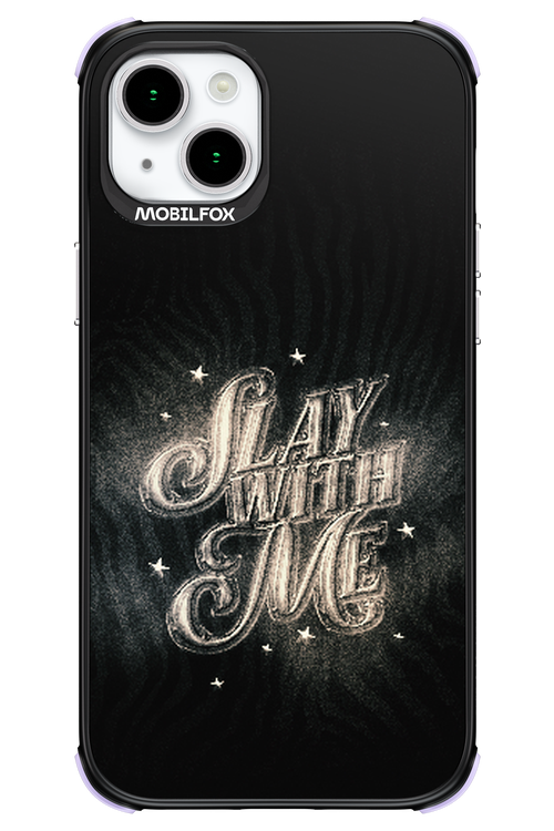 Slay with Me - Apple iPhone 15 Plus