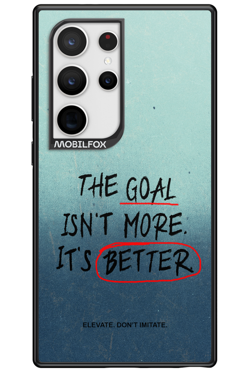The Goal 2.0 - Samsung Galaxy S24 Ultra
