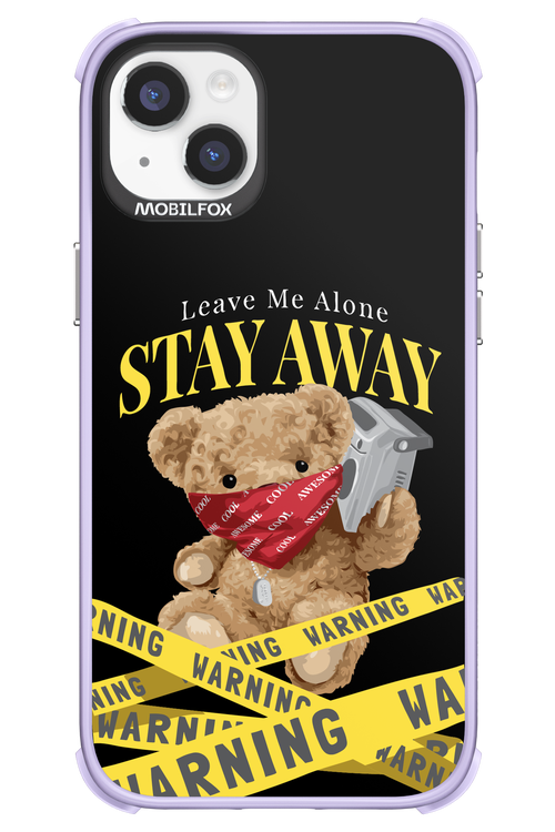 Stay Away - Apple iPhone 14 Plus