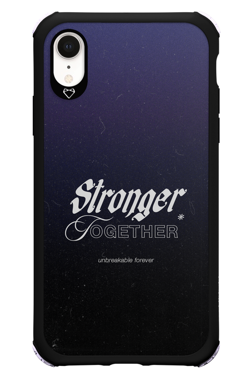 Stronger Together - Apple iPhone XR