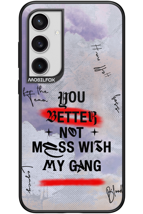 Better Not - Samsung Galaxy S24+