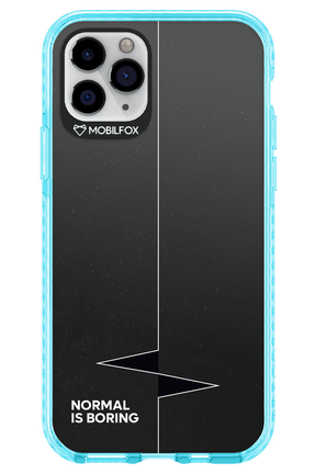 Normal Is Boring - Apple iPhone 11 Pro