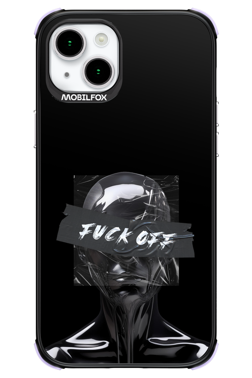 Fuck OFF - Apple iPhone 15 Plus